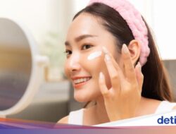 SPF Tinggi Belum Tentu Lebih Baik, Ini Cara Pilih Sunscreen yang Tepat