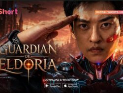 Sinopsis Guardian of Eldoria, Microdrama Fantasi tentang Pertarungan Terakhir Umat Manusia Ke V+Short